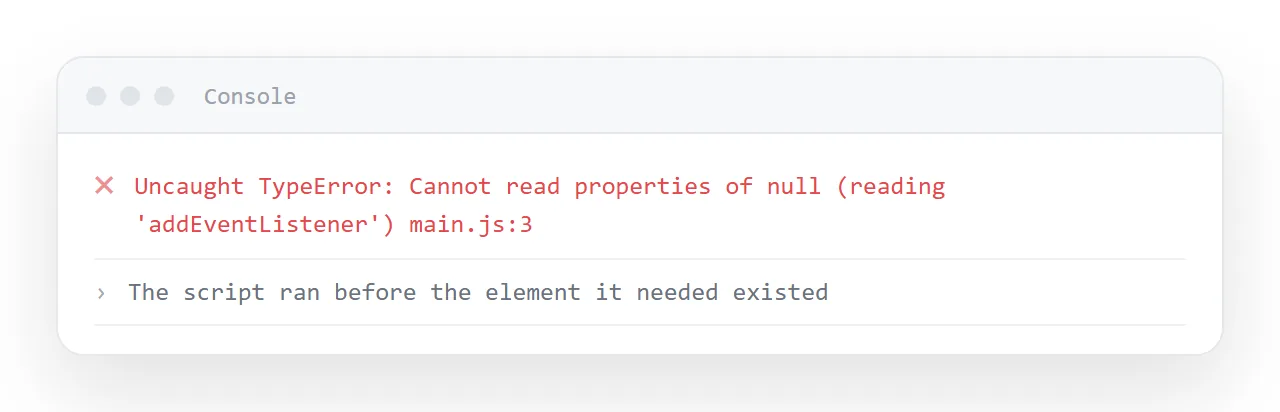 HTML not rendering in the browser: open the console and read the first error only.