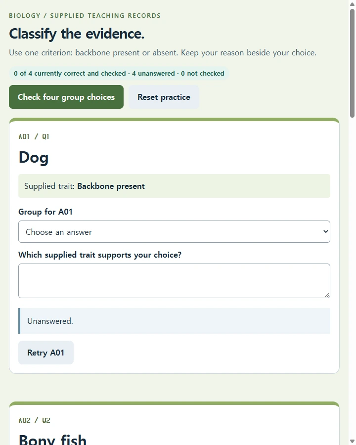 Animal evidence • backbone field cards — Have learners classify supplied dog, fish, octopus and spider records by presence or absence of a backbone and justify the choice from…