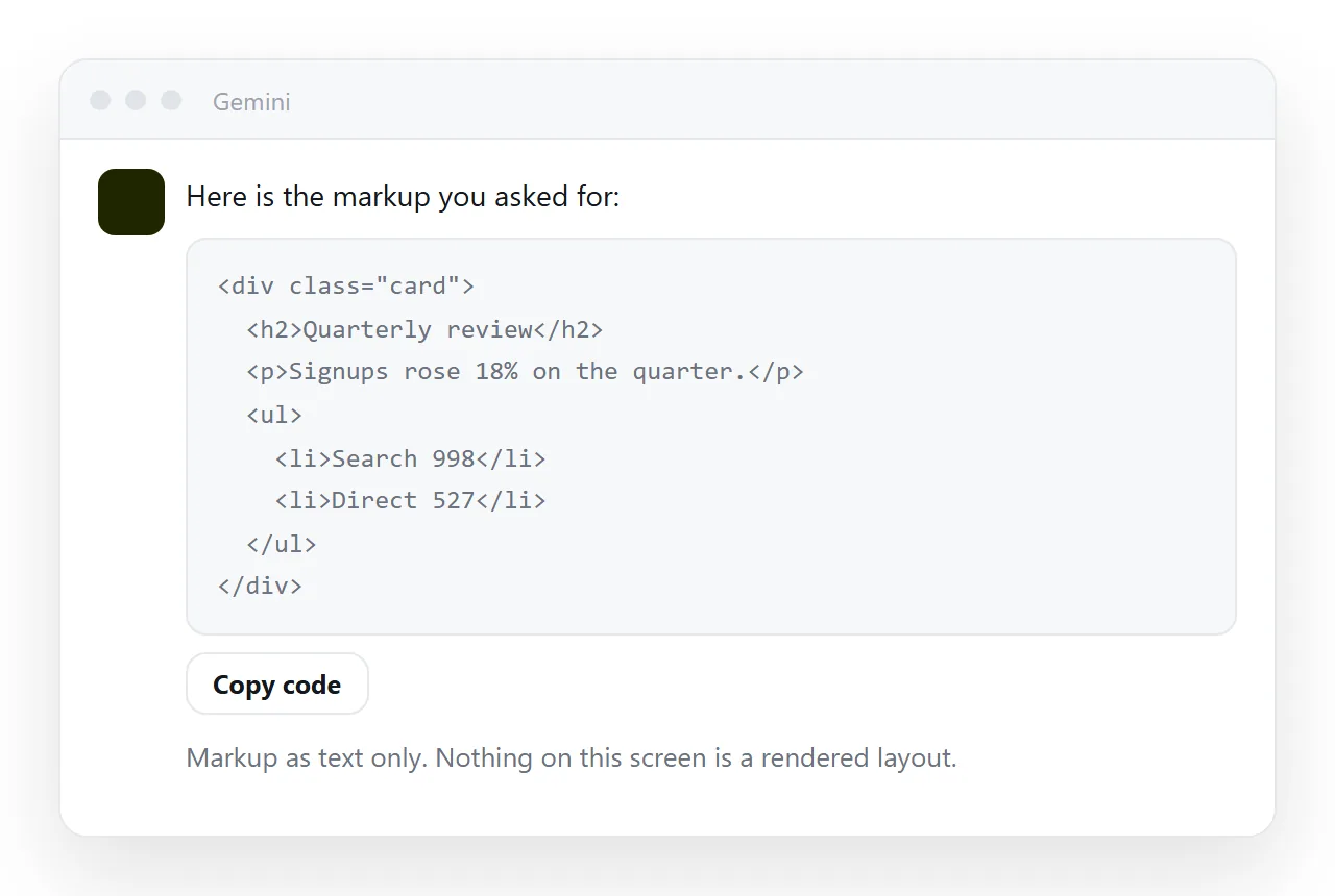 A chat reply containing HTML markup as text, with no rendered layout anywhere on screen.