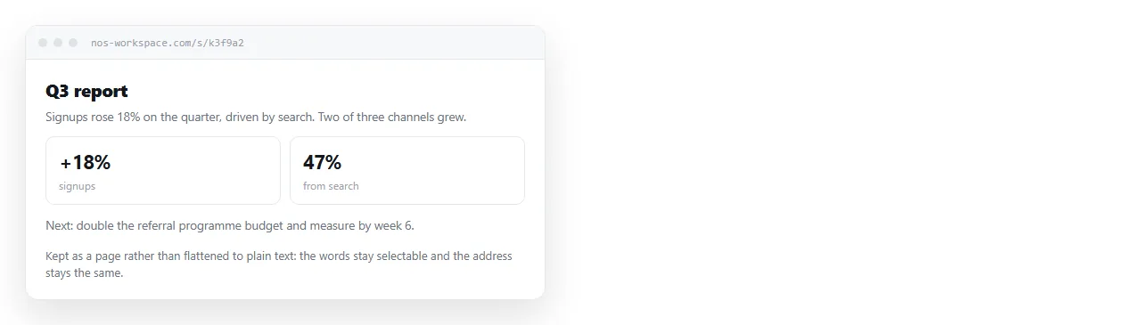 The HTML kept as a document. The text stays selectable and the page keeps its address.