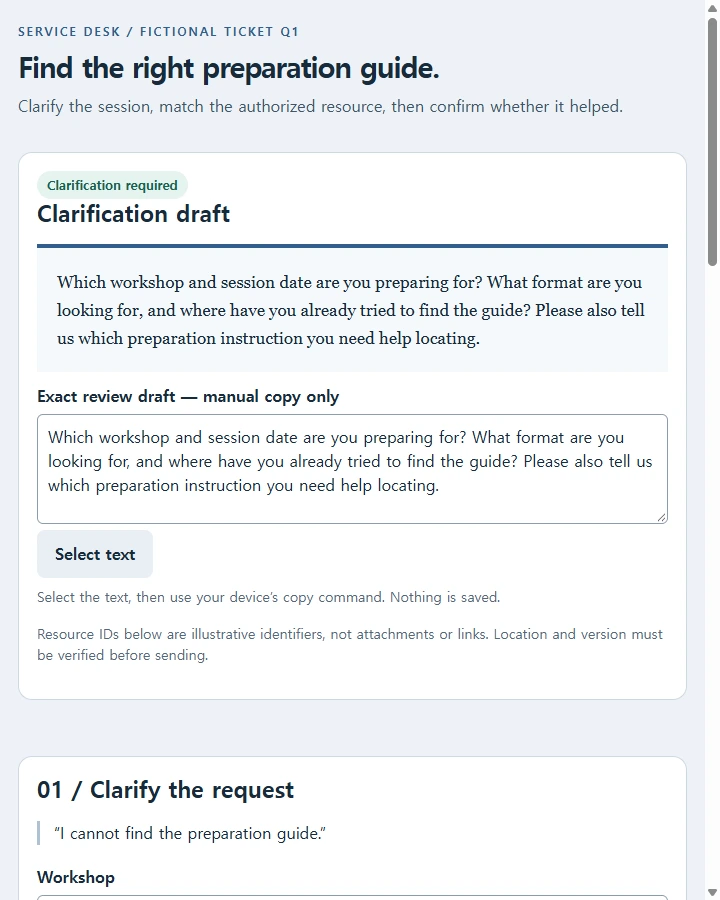 Customer service • preparation guide SOP — Clarify the exact missing instruction and requested format, consult the authorized reference, draft a bounded response or escalation, and…