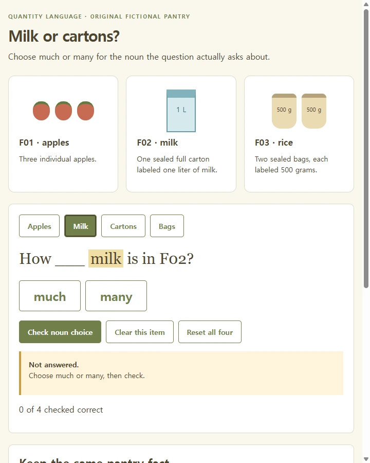 Milk or cartons? — Have learners distinguish the quantity of a food substance from the number of individual items or containers, and select much/many from…