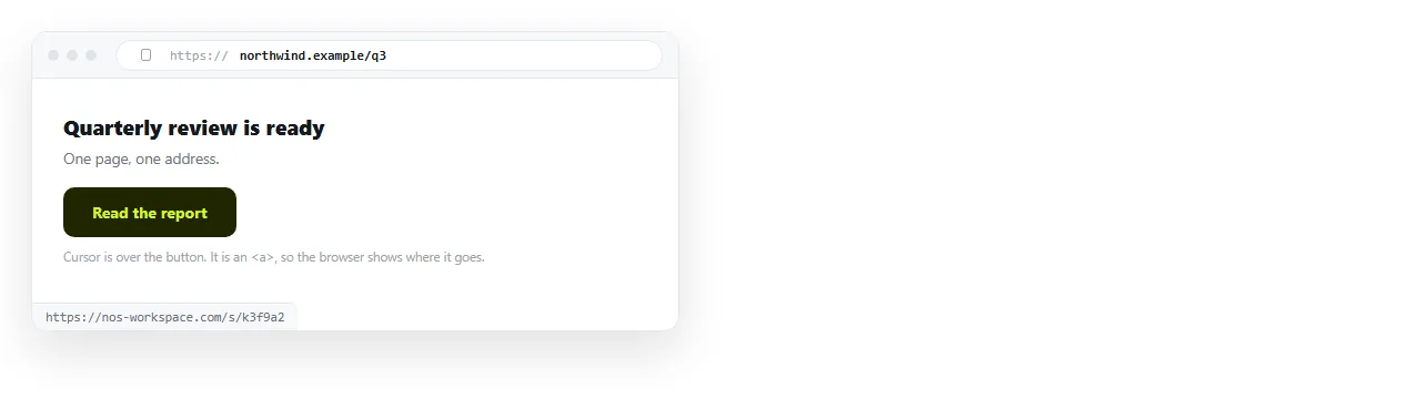 An anchor styled as a filled button, with the destination URL shown in the browser status bar on hover.
