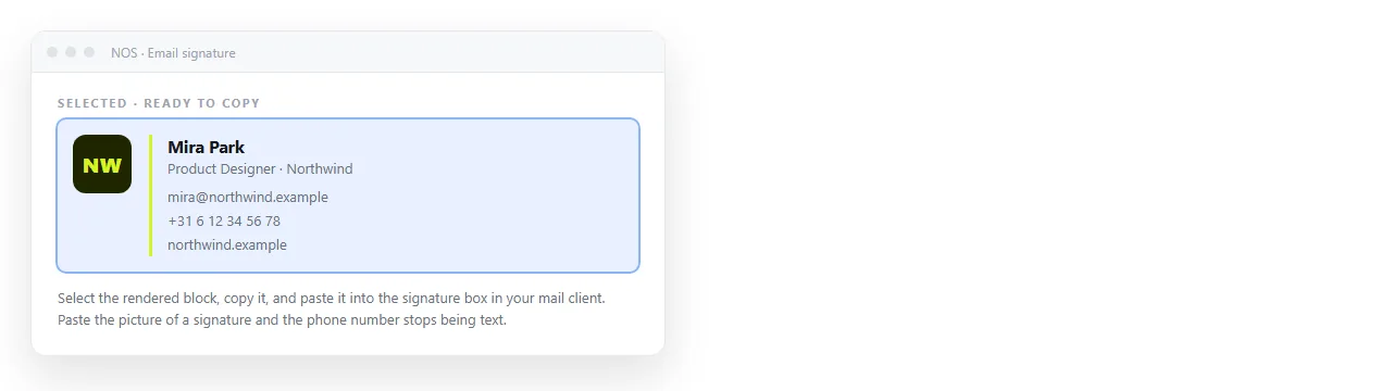 The rendered signature in a document, selected ready to copy into a mail client.