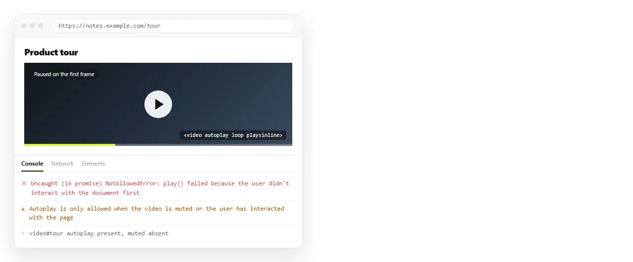 A video element with autoplay but no muted attribute. The first frame is frozen and the console logs a rejected play request.