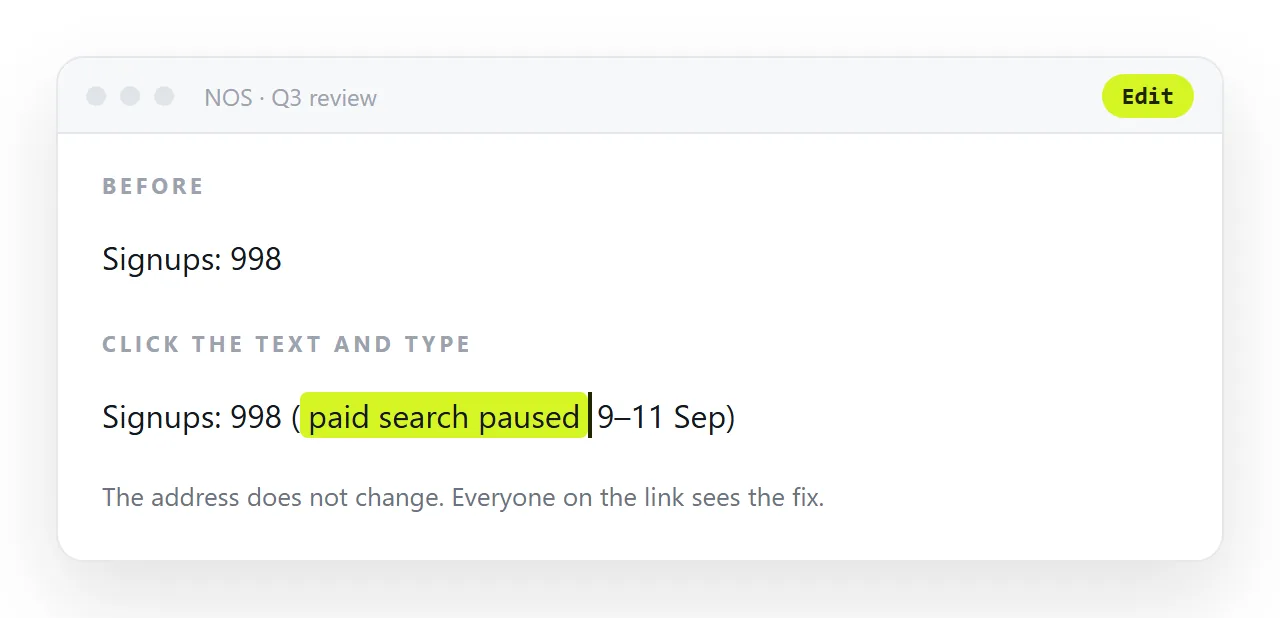 When a number moves, add the reason next to it. That is a click, not a new file.