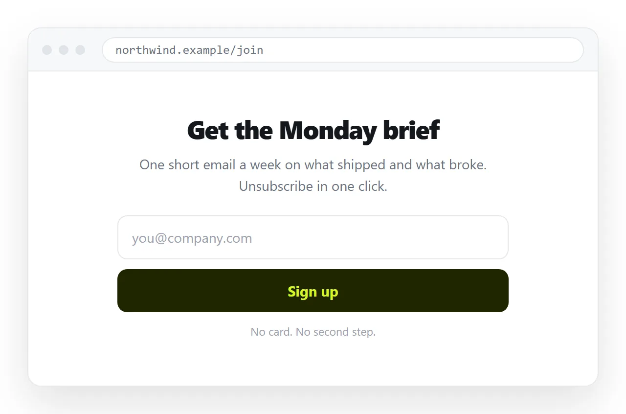 A signup page with a heading, one line of text, an email field and a single button.