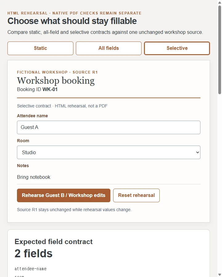 Workshop Form · Fillable PDF Preparation — Turn selected HTML controls into named PDF fields and verify edits after saving and reopening in an identified PDF reader.