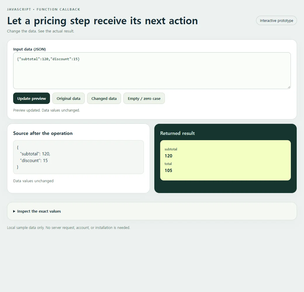 Let a pricing step receive its next action: original input and calculated result