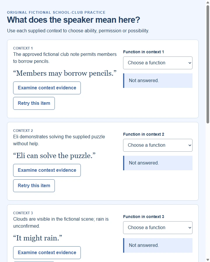 Modal Meanings · Four Context Files — Match supplied modal statements to ability, permission/request or possibility in a stated fictional context, allowing multiple valid forms…