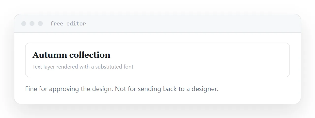 A design file in a free editor with a substituted font shifting the headline.