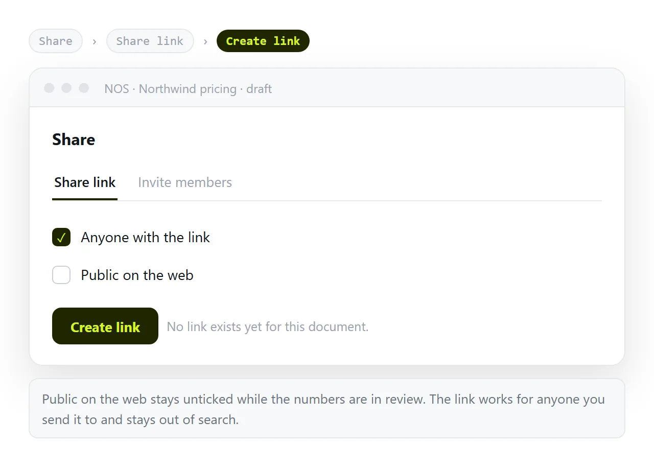Share, then Share link, then Create link. Leave it unlisted while the numbers are in review.