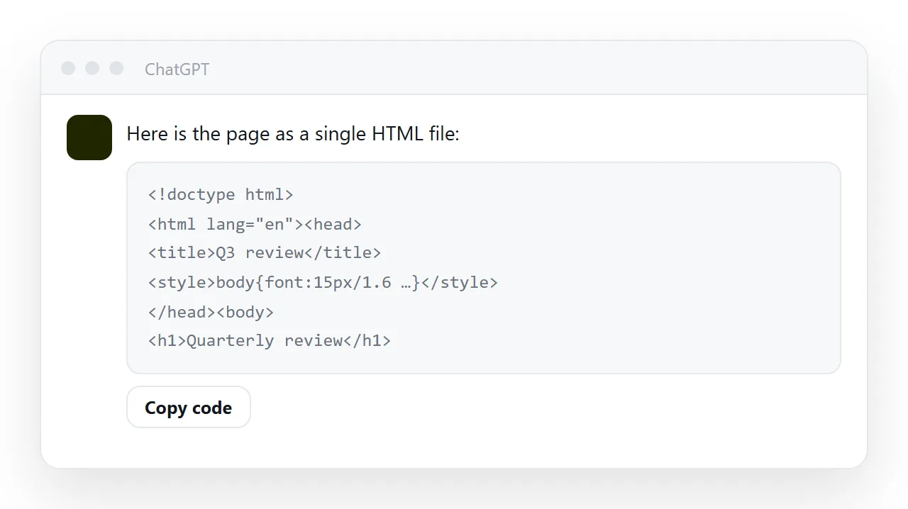 ChatGPT HTML output arrives as a code block. The block is not a page until something renders it.